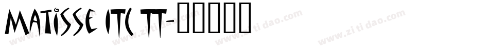 Matisse ITC TT字体转换